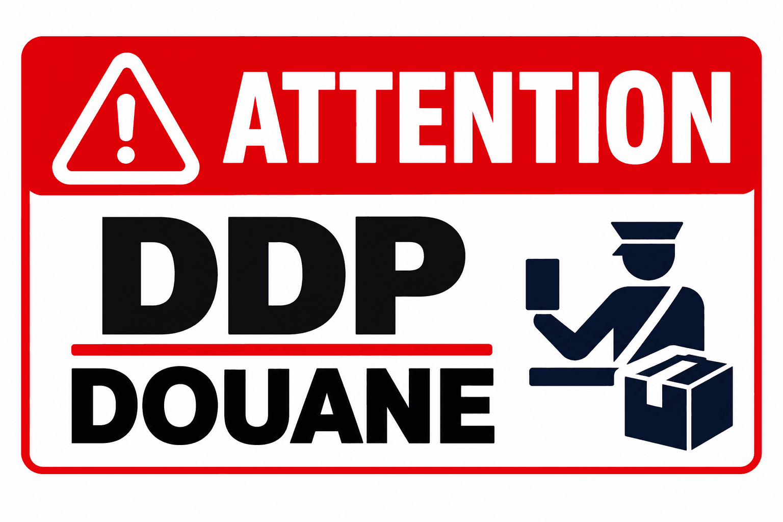 DDP depuis la Chine : les risques cachés pour l'importateur
